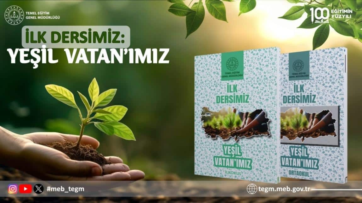 İlk Dersimiz: YEŞİL VATAN'IMIZ